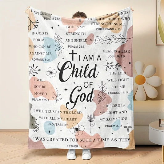 I Am a Child of God Christian Blanket – Soft Flannel Inspirational Throw for Women, Uplifting Religious Gift for Prayer & Devotion